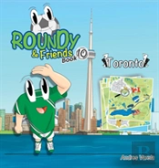 Roundy & Friends: Soccertowns Book 10