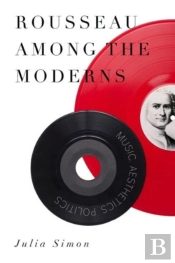 Rousseau Among The Moderns