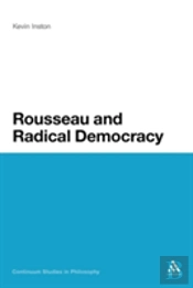 Rousseau And Radical Democracy