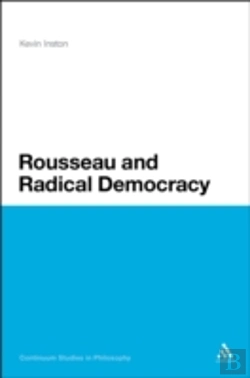 Bertrand.pt - Rousseau And Radical Democracy