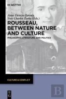 Rousseau Between Nature And Culture