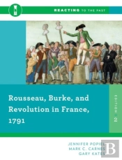 Rousseau Burke And Revolution In Fran