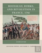 Rousseau, Burke, And Revolution In France, 1791