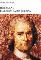 Rousseau e a Lógica da Democracia