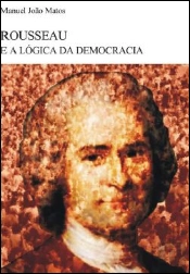Rousseau e a Lógica da Democracia