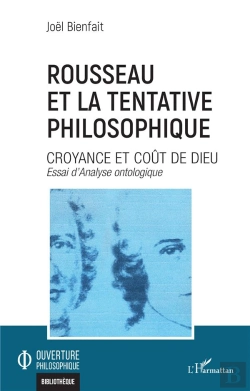 Bertrand.pt - Rousseau Et La Tentative Philosophique - Croyance Et Cout De Dieu
