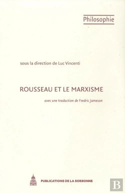 Bertrand.pt - Rousseau Et Le Marxisme