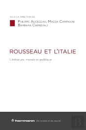 Rousseau Et L'Italie : Littérature, Morale Et Politique