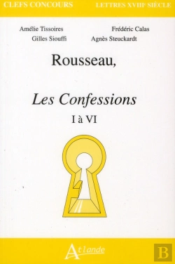 Bertrand.pt - Rousseau ; Les Confessions, I À Vi