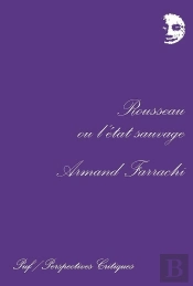 Rousseau Ou L'État Sauvage