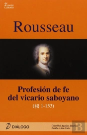 Rousseau. Profesión De Fe Del Vicario Saboyano