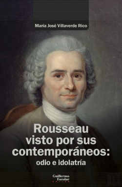 Bertrand.pt - Rousseau Visto Por Sus Contemporaneos: Odio E Idolatria