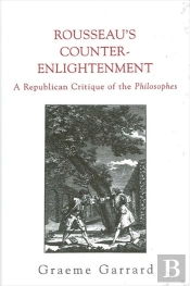 Rousseau'S Counter-Enlightenment