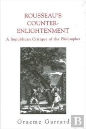Rousseau'S Counter-Enlightenment