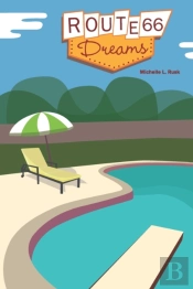 Route 66 Dreams