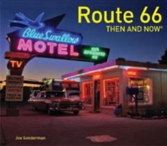 Route 66 Then And Nowâ®