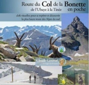 Route Du Col De La Bonette En Poche ; De L'Ubaye À La Haute-Tinée
