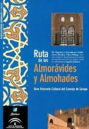 Route Of The Almoravids And Almohads 
