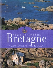 Routes Et Chemins De Bretagne
