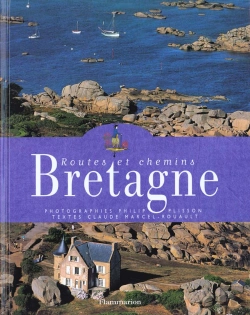 Bertrand.pt - Routes Et Chemins De Bretagne