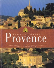 Routes Et Chemins De Provence