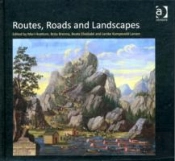 Routes, Roads And Landscapes