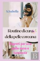 Routine Di Cura Della Pelle Coreana