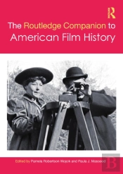 Routledge Companion To American Film History