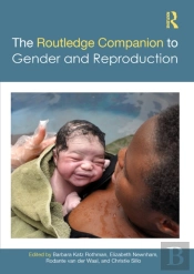Routledge Companion To Gender And Reproduction