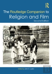 Routledge Companion To Religion And Film