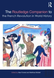 Routledge Companion To The French Revolution In World History