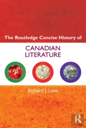Routledge Concise History Of Canadian Literature