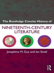 Routledge Concise History Of Nineteenth-Century Literature