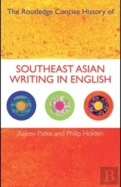 Routledge Concise History Of Southeast Asian Writing In English