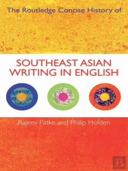Bertrand.pt - Routledge Concise History Of Southeast Asian Writing In English