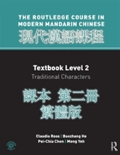 Routledge Course In Modern Mandarin Chinese Level 2 Traditional