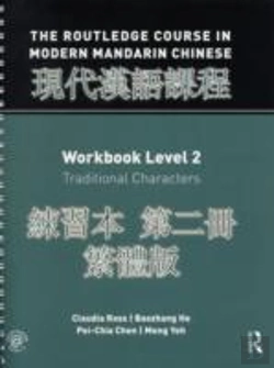 Bertrand.pt - Routledge Course In Modern Mandarin Chinese Workbook 2 (Traditional)