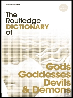 Bertrand.pt - Routledge Dictionary Of Gods And Goddesses, Devils And Demons