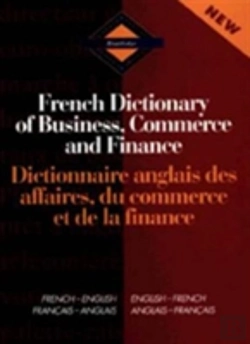 Bertrand.pt - Routledge French Dictionary Of Business, Commerce And Finance Dictionnaire Anglais Des Affaires, Du Commerce Et De La Finance