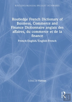 Bertrand.pt - Routledge French Dictionary Of Business, Commerce And Finance Dictionnaire Anglais Des Affaires, Du Commerce Et De La Finance