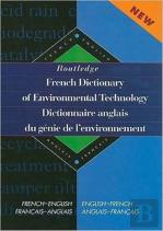 Routledge French Dictionary Of Environmental Technology Dictionnaire Anglais Du Genie De L'Environnement