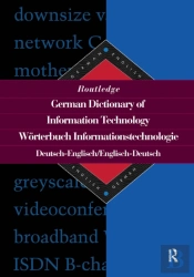 Routledge German Dictionary Of Information Technology Worterbuch Informationstechnologie