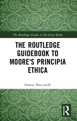 Bertrand.pt - Routledge Guidebook To Moore'S Principia Ethica