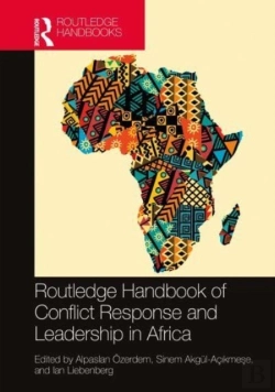 Bertrand.pt - Routledge Handbook Of Conflict Response And Leadership In Africa