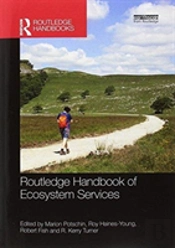 Routledge Handbook Of Ecosystem Services