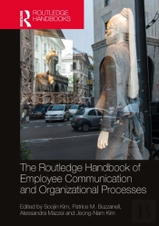 Routledge Handbook Of Employee Communication And Organizational Processes