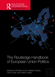 Routledge Handbook Of European Union Politics