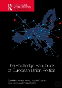 Bertrand.pt - Routledge Handbook Of European Union Politics