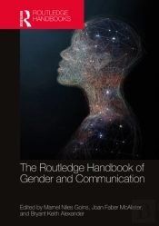 Routledge Handbook Of Gender And Communication
