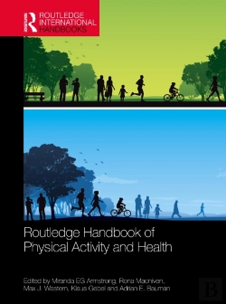 Bertrand.pt - Routledge Handbook Of Physical Activity And Health